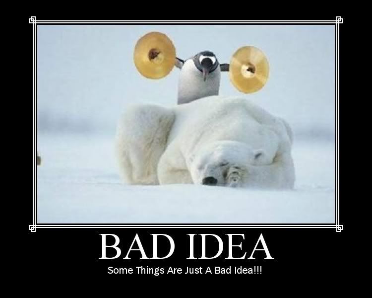 A-Bad_Idea.jpg