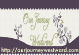 our journey westward