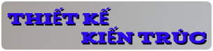 Thiết Kế Kiến Trúc